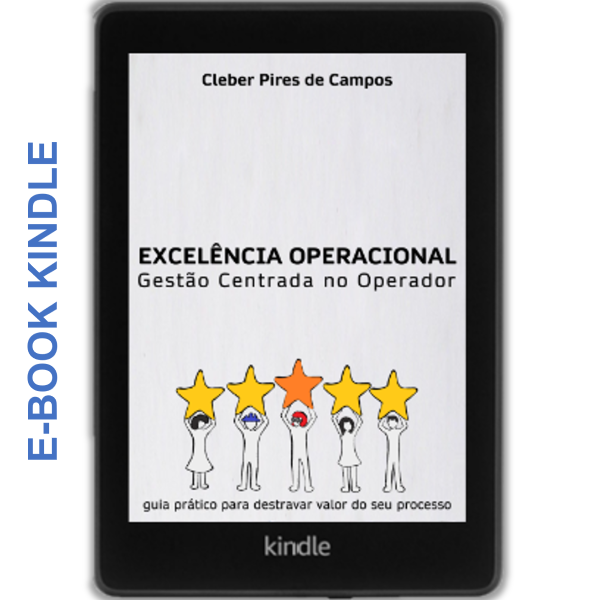 Excelência Operacional – Gestão Centrada no Operador (Kindle)